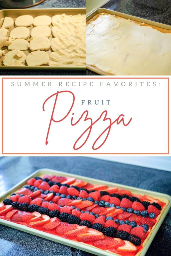 Summer recipe favorites fruit pizza