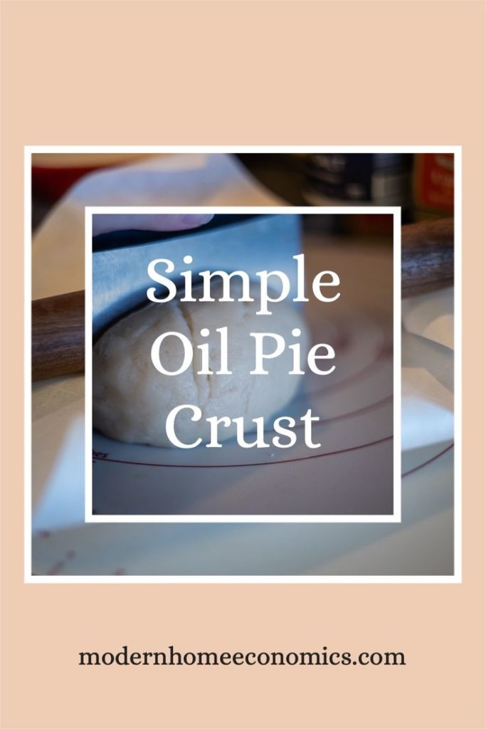 a pin image showing various stages of making a simple oil pie crust recipe